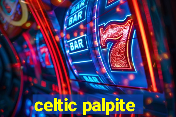 celtic palpite