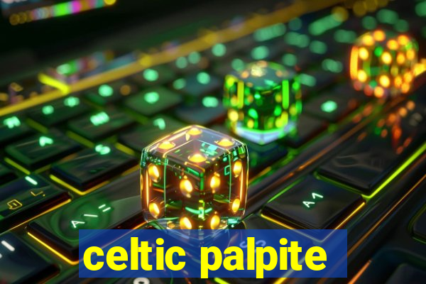 celtic palpite