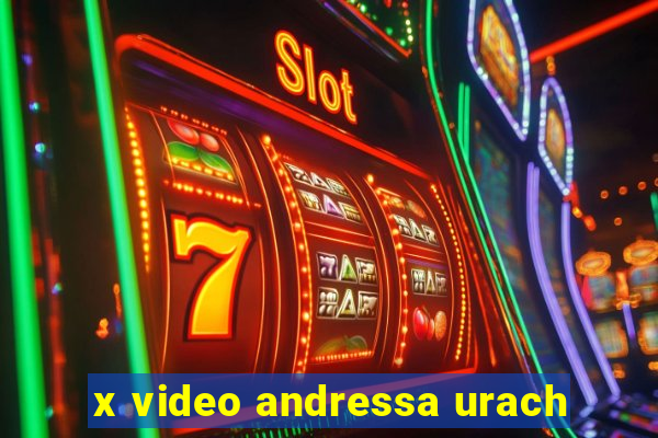 x video andressa urach