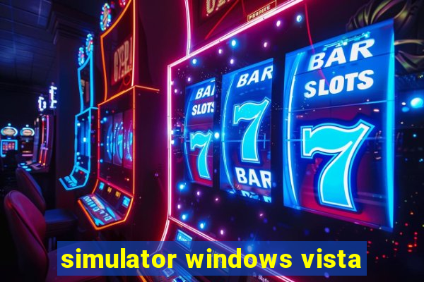 simulator windows vista