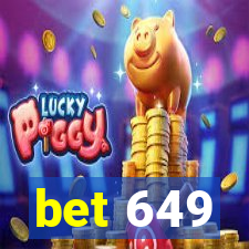 bet 649