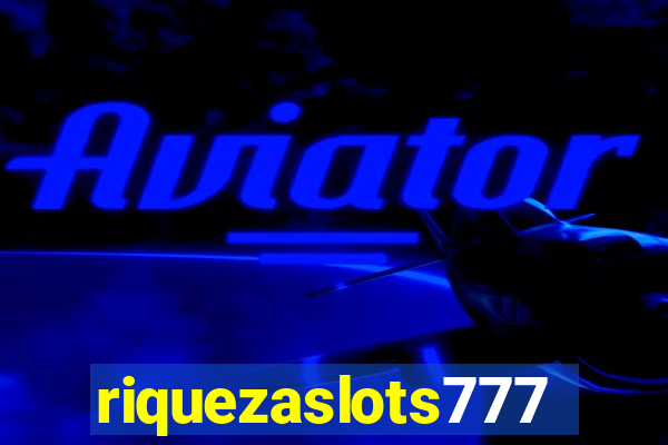 riquezaslots777