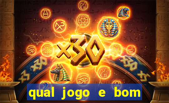 qual jogo e bom para ganhar dinheiro