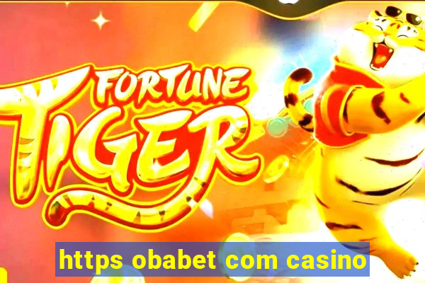 https obabet com casino