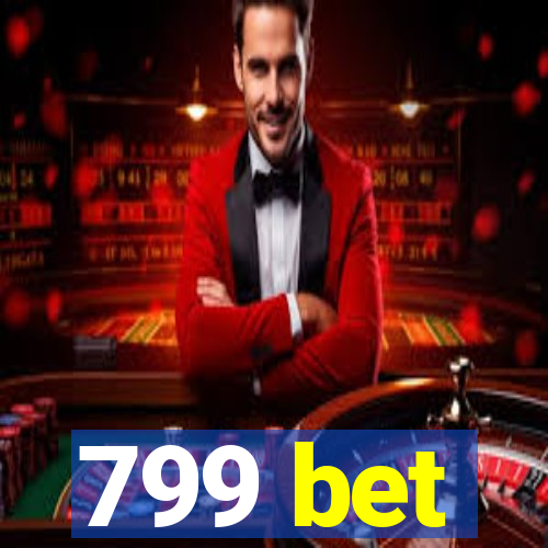 799 bet