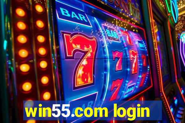 win55.com login