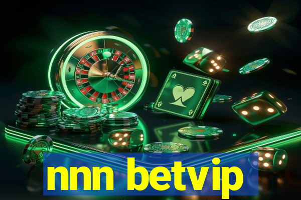 nnn betvip