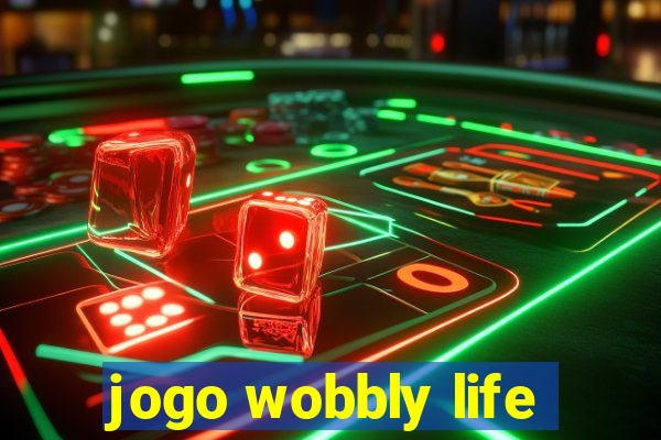 jogo wobbly life