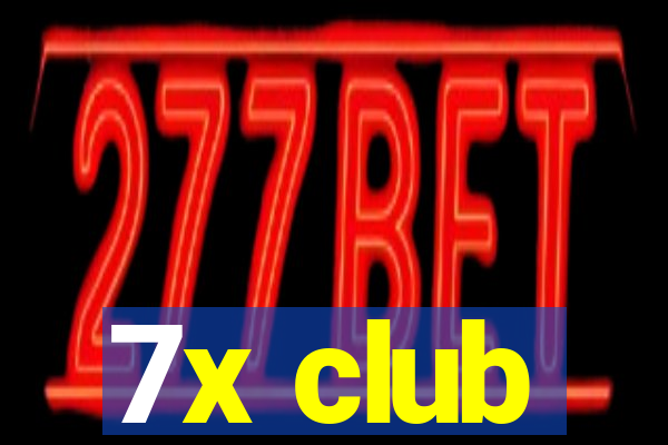 7x club