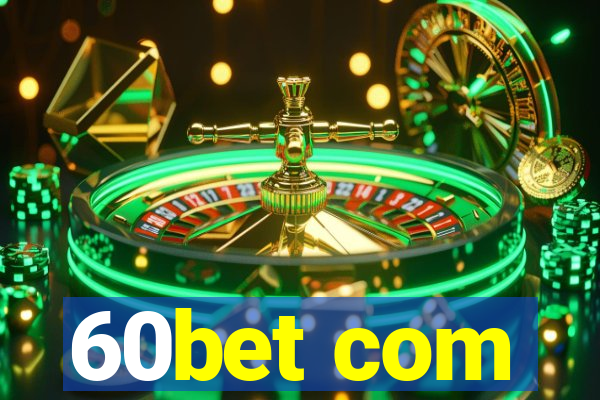 60bet com