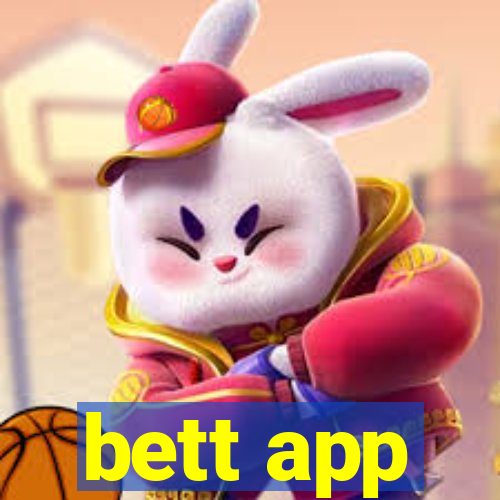 bett app