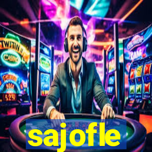 sajofle