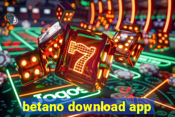 betano download app