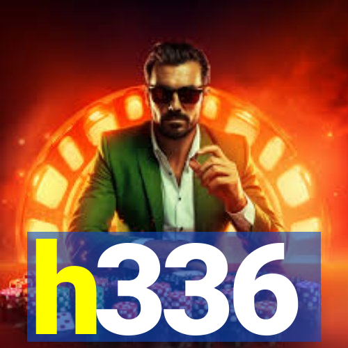 h336