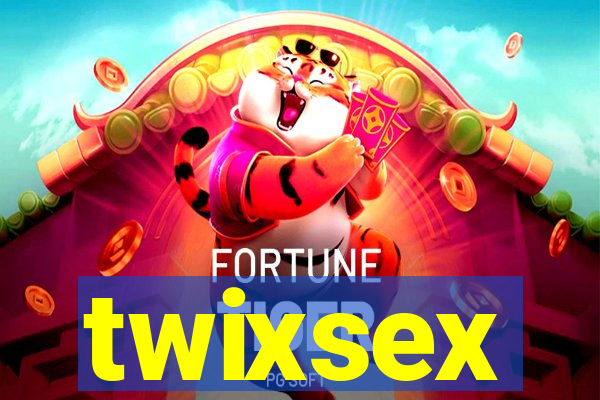 twixsex