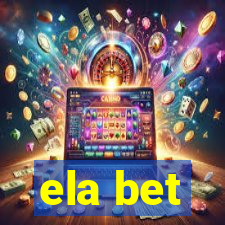 ela bet