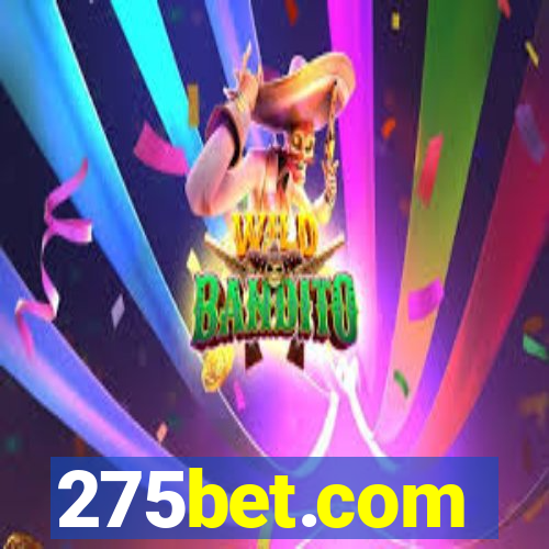 275bet.com