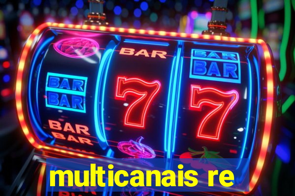 multicanais re