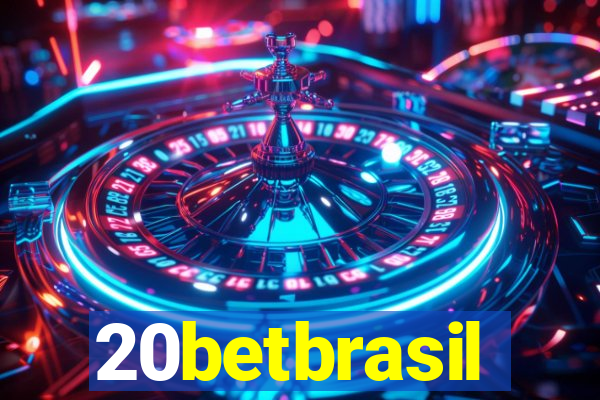 20betbrasil