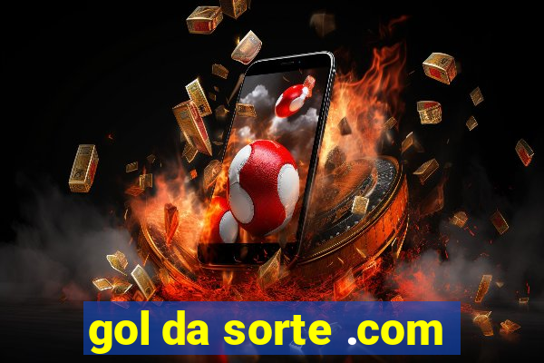 gol da sorte .com