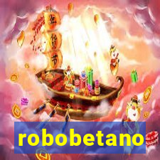 robobetano