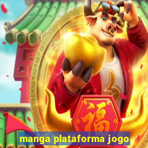 manga plataforma jogo