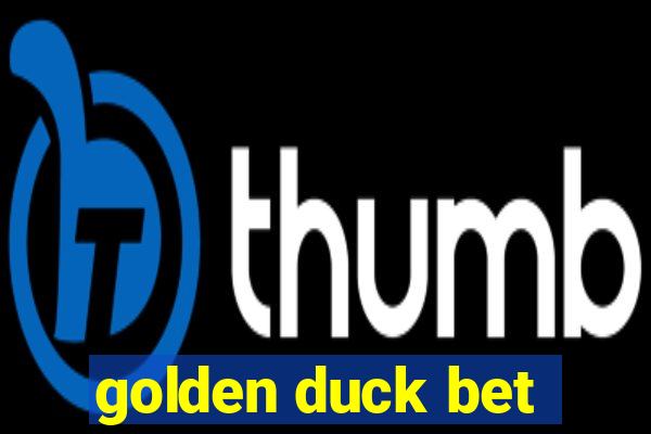 golden duck bet