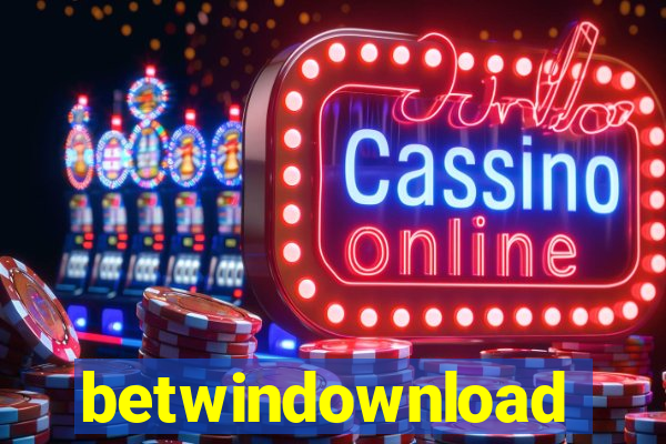 betwindownload