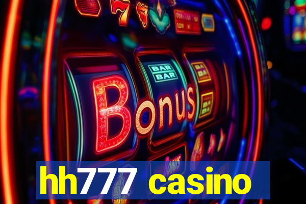 hh777 casino