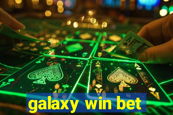 galaxy win bet