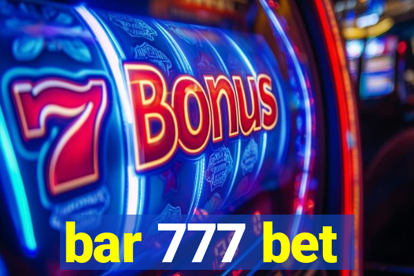 bar 777 bet