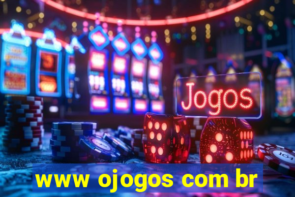 www ojogos com br