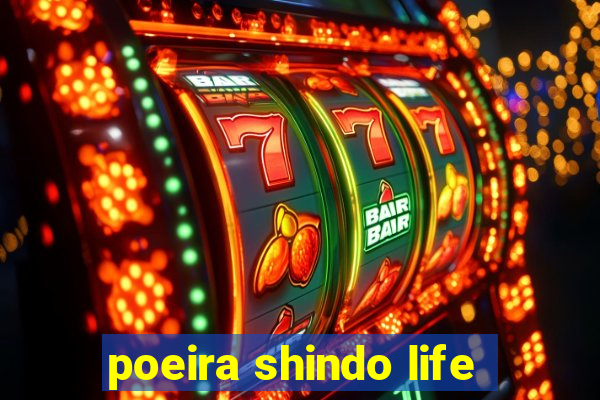 poeira shindo life