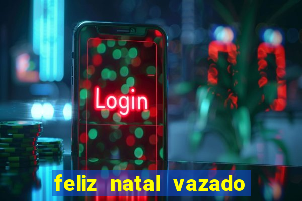 feliz natal vazado para imprimir