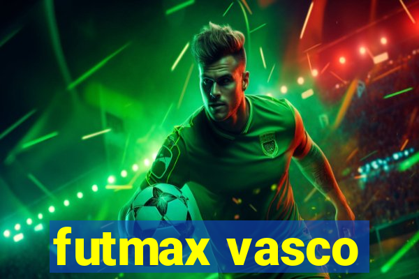 futmax vasco