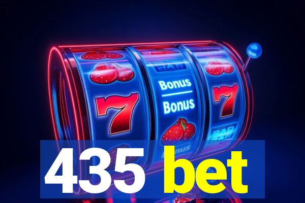 435 bet