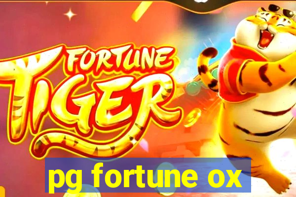 pg fortune ox