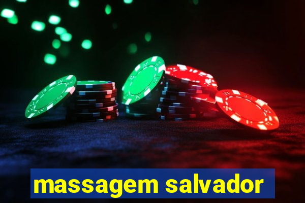 massagem salvador