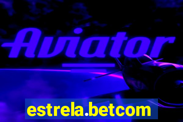 estrela.betcom