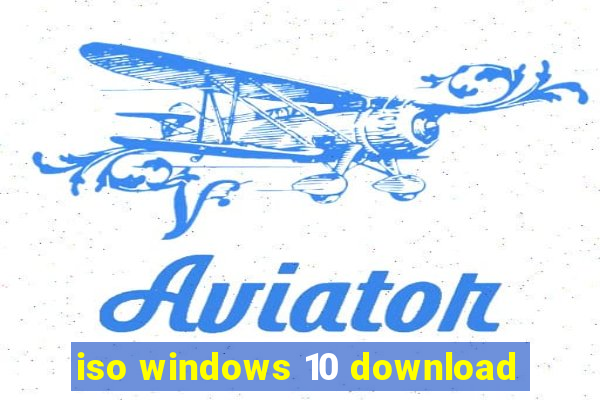 iso windows 10 download