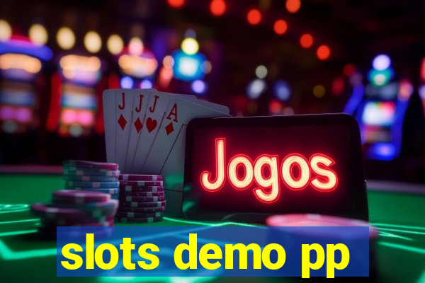 slots demo pp