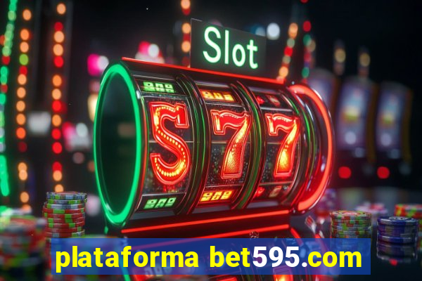 plataforma bet595.com