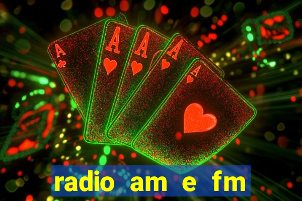 radio am e fm casas bahia