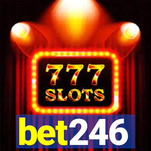 bet246