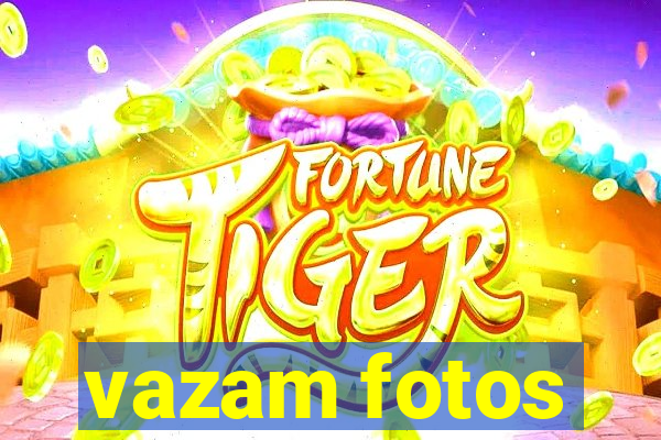 vazam fotos