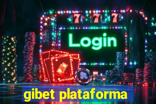 gibet plataforma