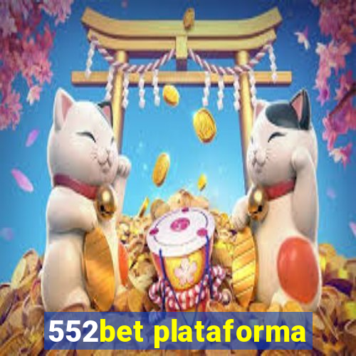 552bet plataforma