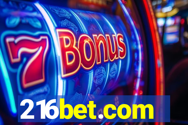 216bet.com