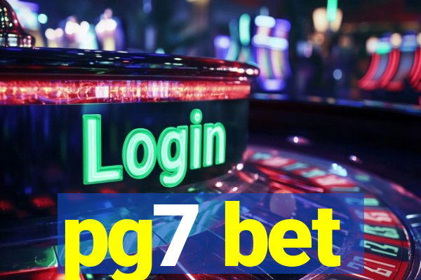 pg7 bet