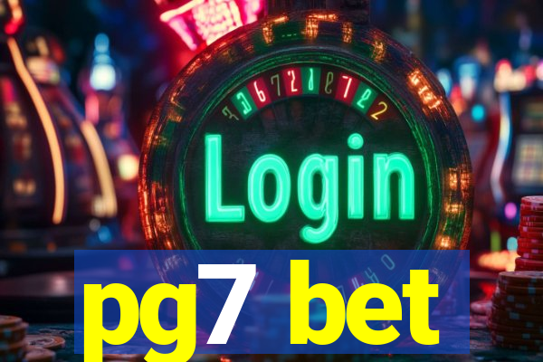 pg7 bet